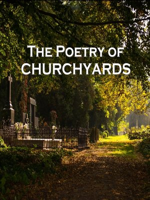 cover image of The Poetry of Churchyards